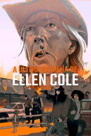 A Última Batalha de Ellen Cole