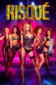 Risqué: A Vingança