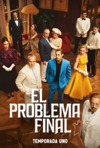 O Problema Final 1 Temporada